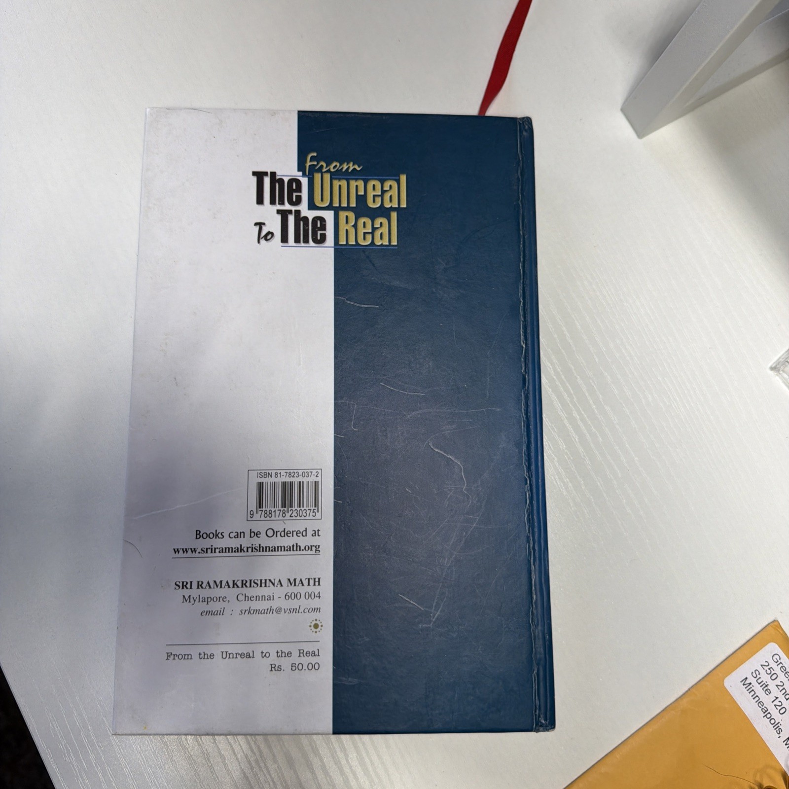 FROM THE UNREAL TO THE REAL By Swami Bhashyananda – Hardcover, Signed By Author