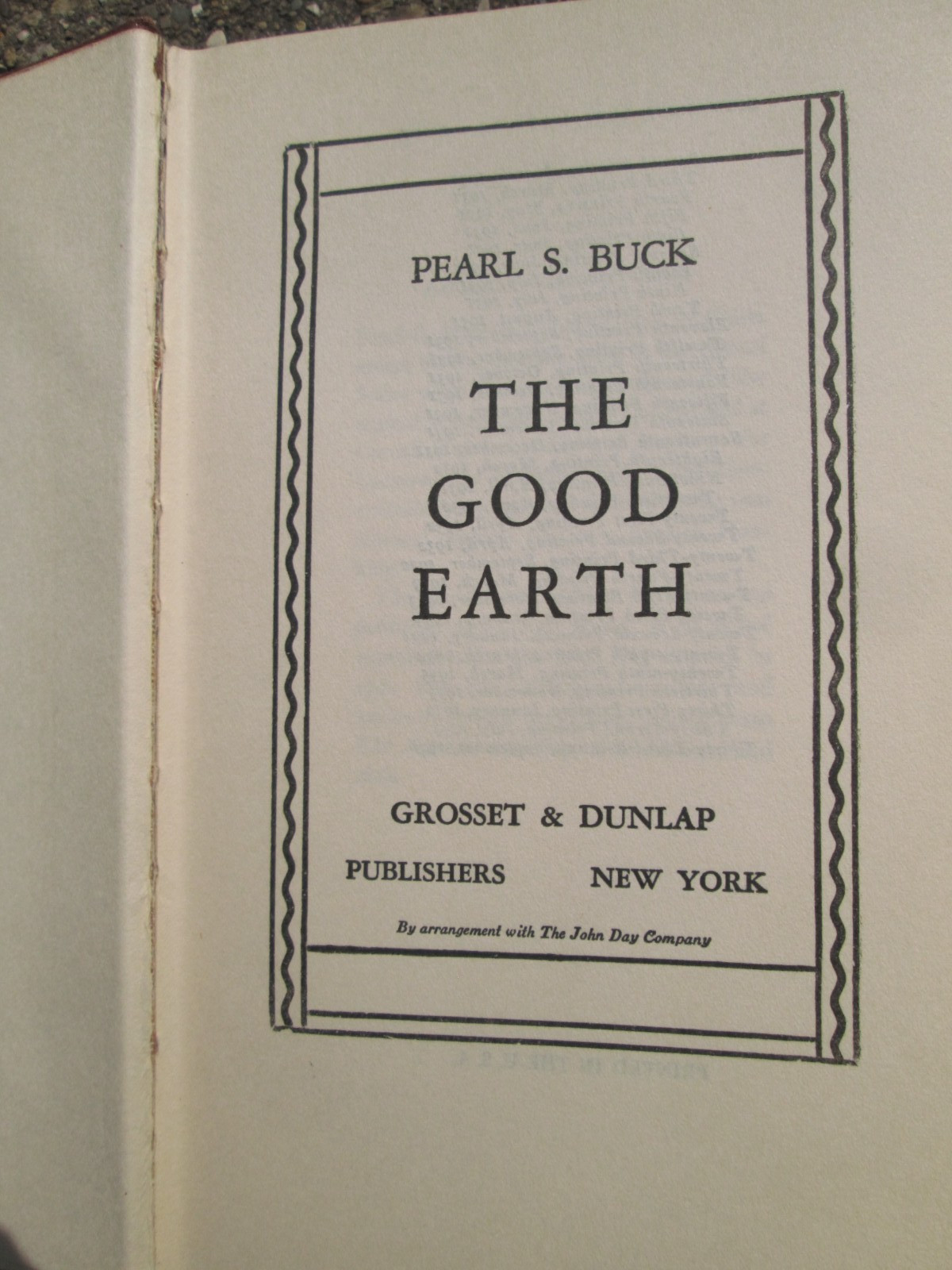 The Good Earth by Pearl S. Buck Grosset & Dunlap Hardcover 1936 1st Ed. 33rd Pri
