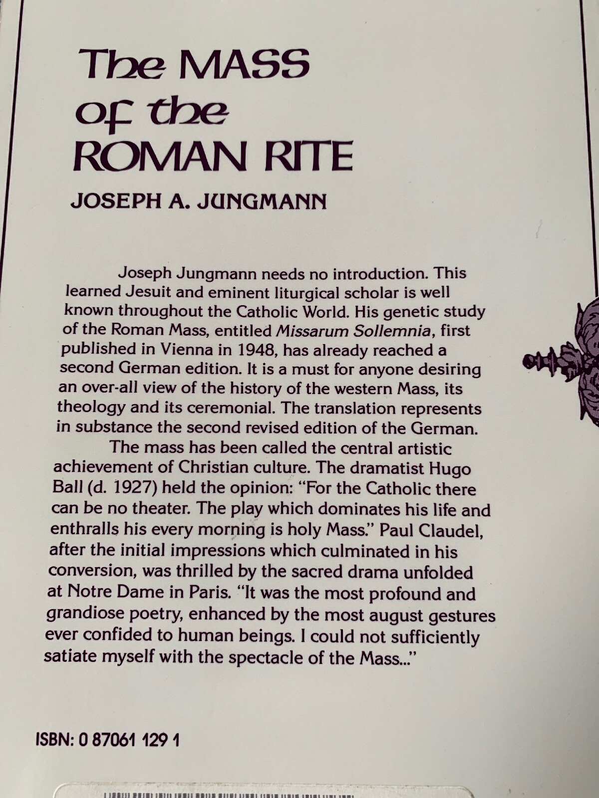 The Mass Of The Roman Rite : Its Origins and Development (Missarum Sollemnia)