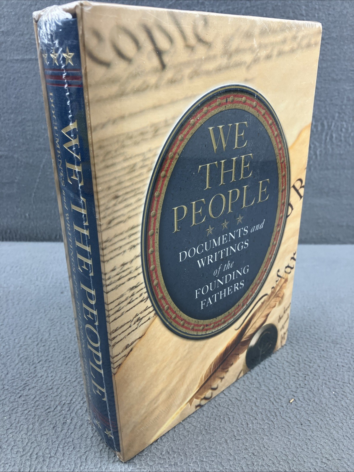 We The People Documents And Writings Of The Founding Fathers With Slip Cover HC