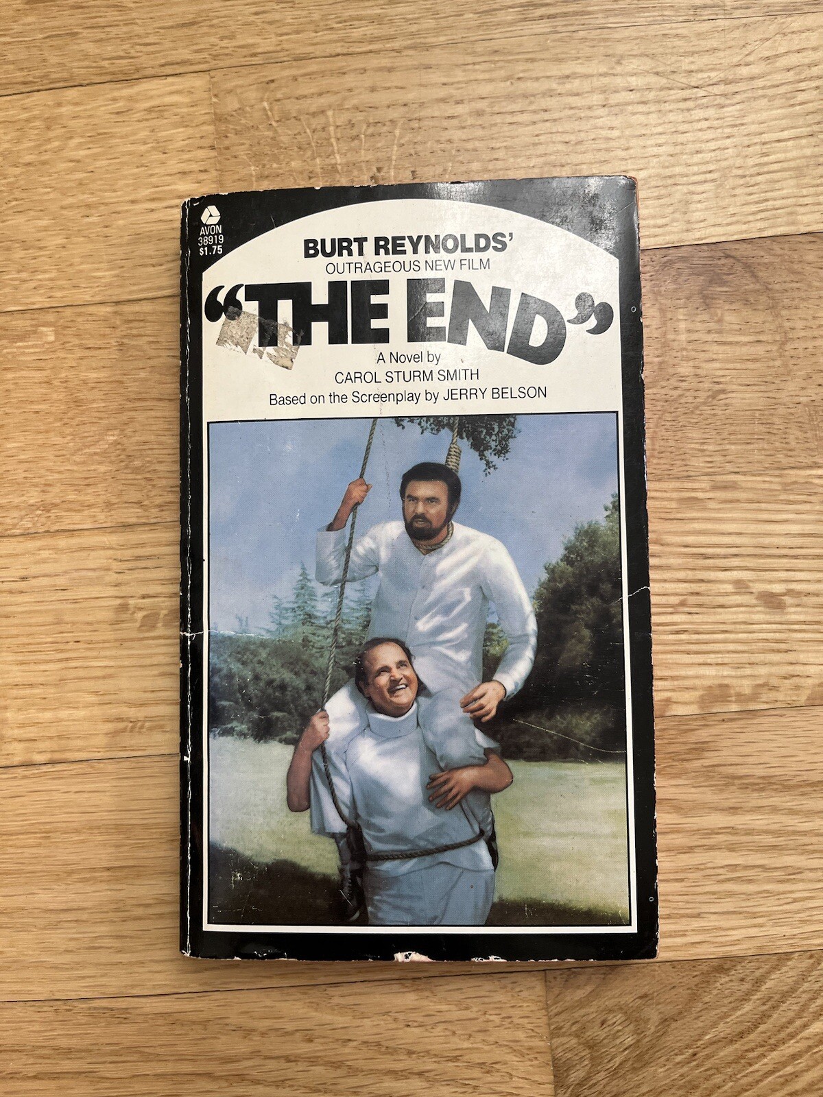 „The End“ Carol Sturm Smith Burt Reynolds 1978 First Edition Movie Novelization