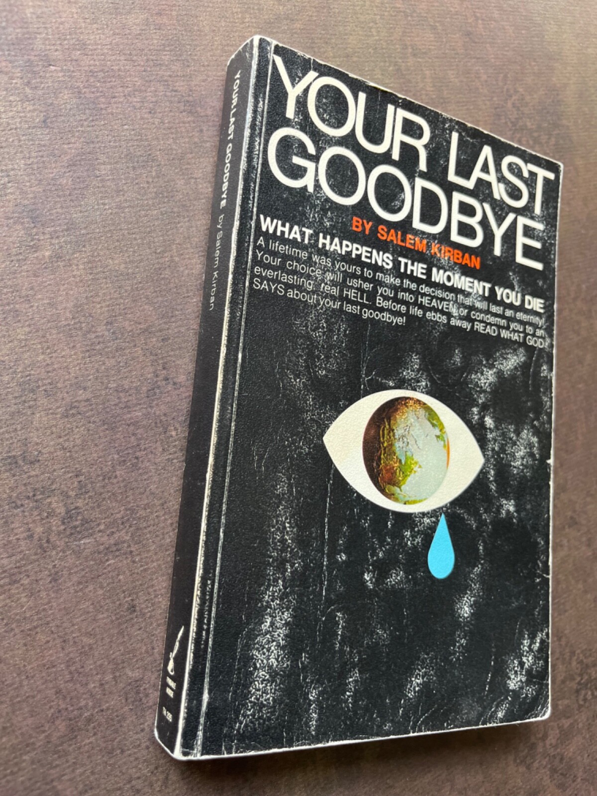 Your Last Goodbye by Salem Kirban 1969 Paperback Book