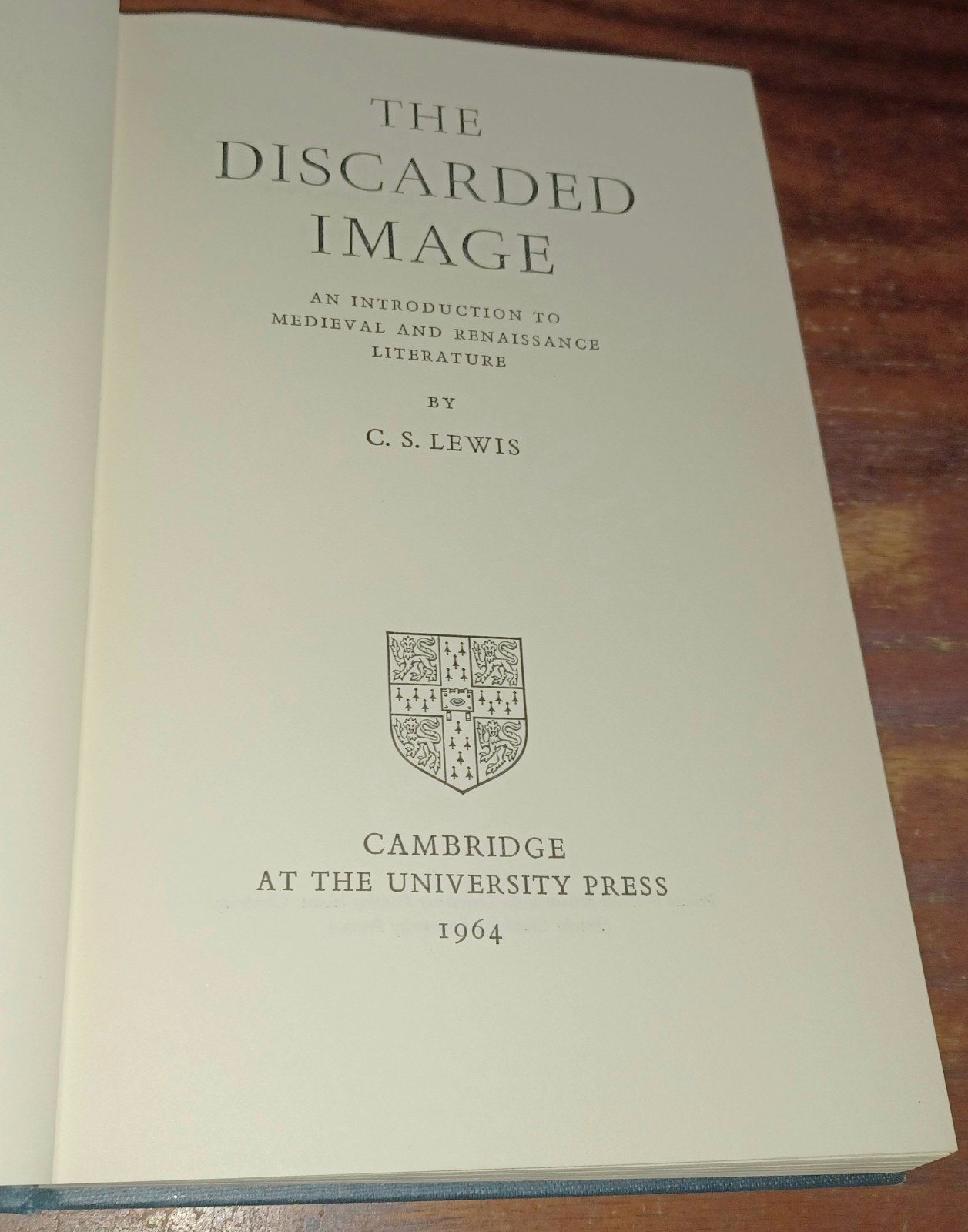 C. S. Lewis / The Discarded Image / 1964 1ST US PRINT HBDJ