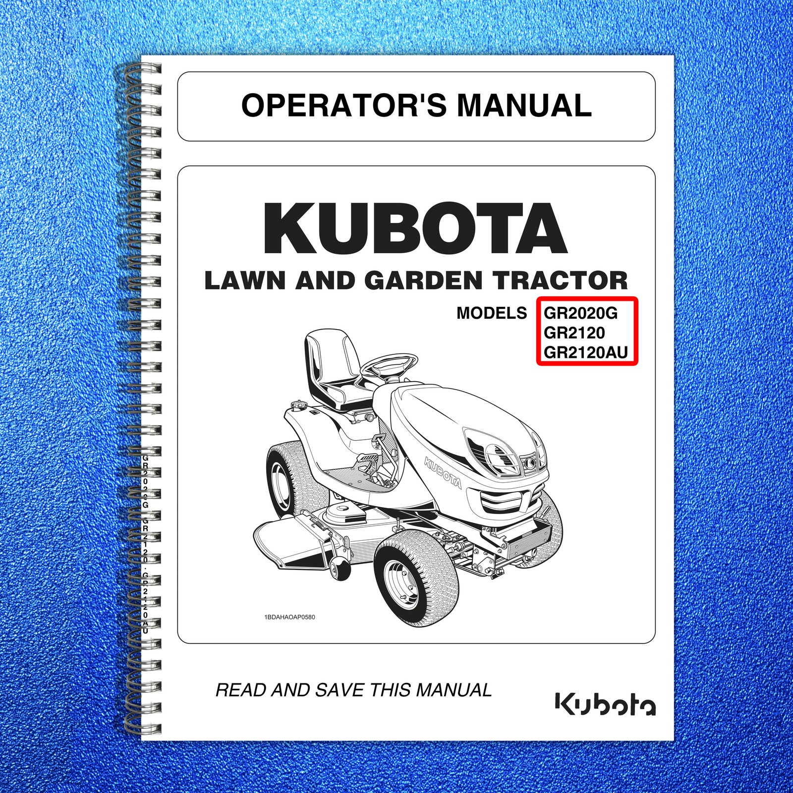 KUBOTA GR2020G GR2120 GR2120AU Operators Manual 2017 – BOUND – COVERS – FOLDOUTS