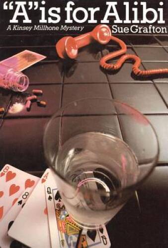 A is for Alibi (A Kinsey Millhone Mystery, Book 1) – Hardcover – VERY GOOD