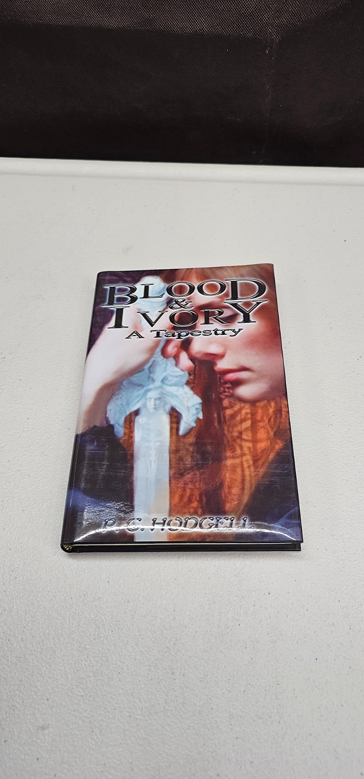 Blood and Ivory : A Tapestry Hardcover P. C. Hodgell Autographed