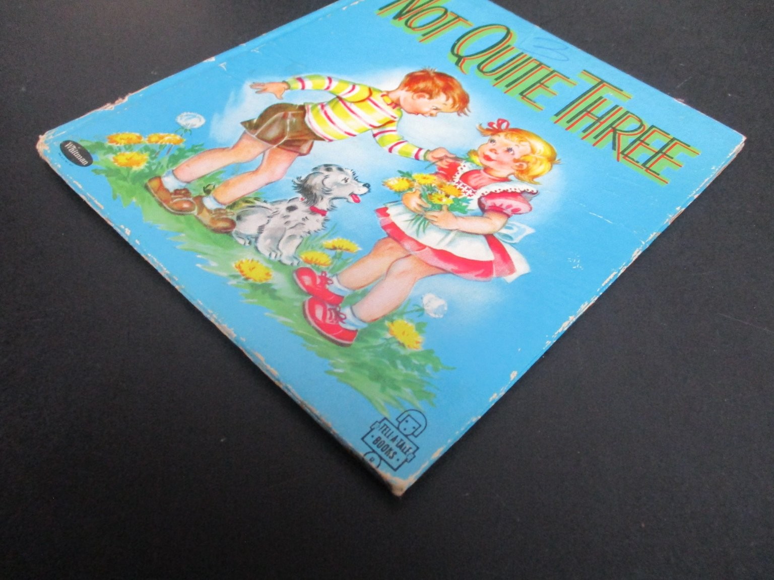 Not Quite Three Helen Wolf 1944 Tell-a-Tales Children’s Whitman Publishing
