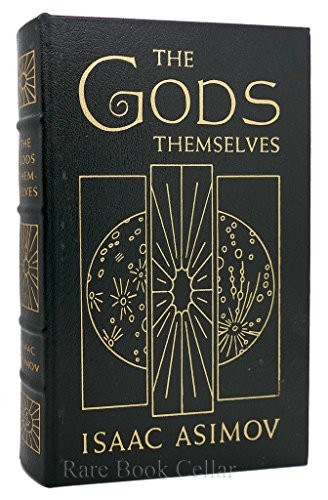 THE GODS THEMSELVES Easton Press