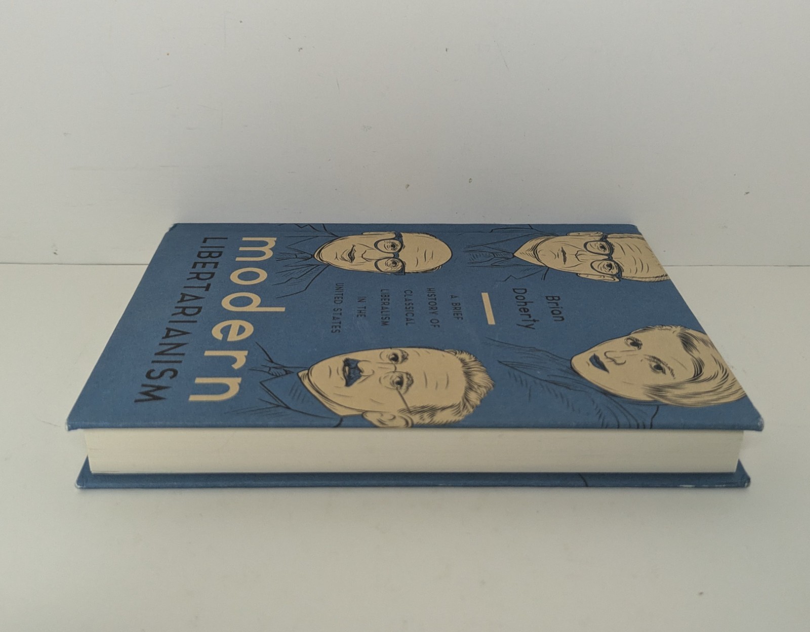 Modern Libertarianism: A Brief Histo…, Doherty, Brian