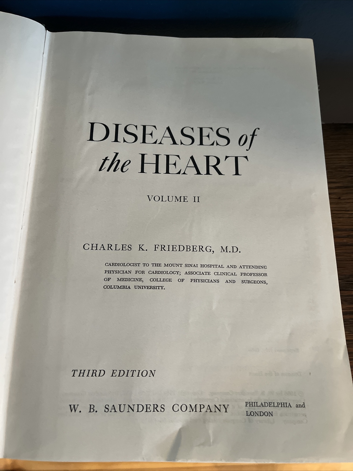 Diseases of the Heart by Friedberg, Charles K. 1966 HC Vol 1 & 2, Third Edition