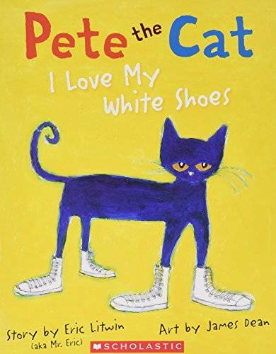 Pete the Cat I Love My White Shoes – Paperback – VERY GOOD