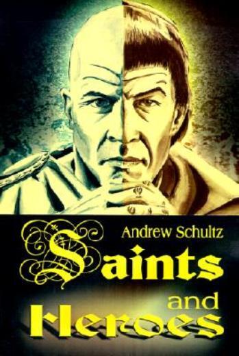 Saints And Heroes