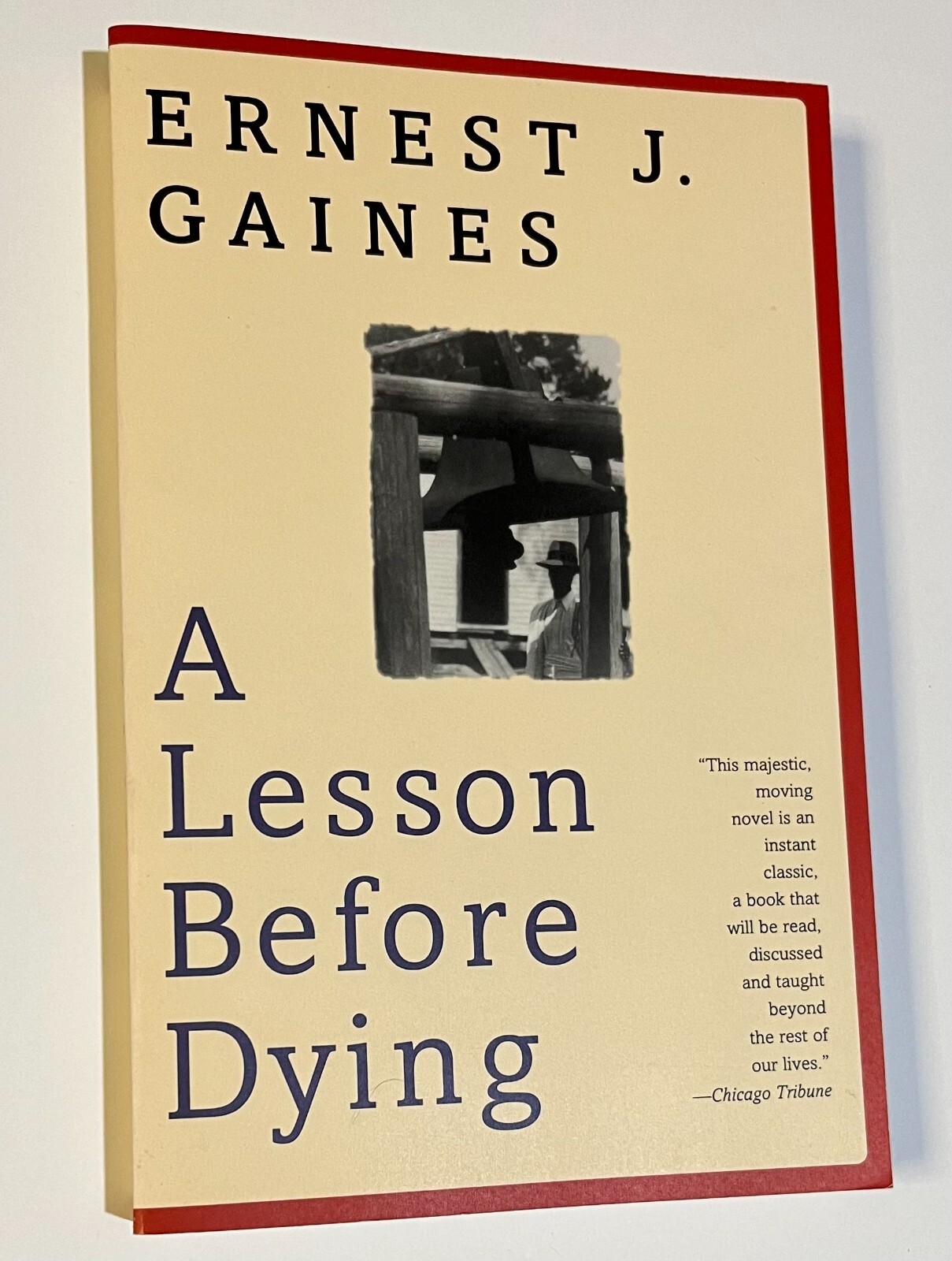 Ernest J. Gaines A Lesson Before Dying