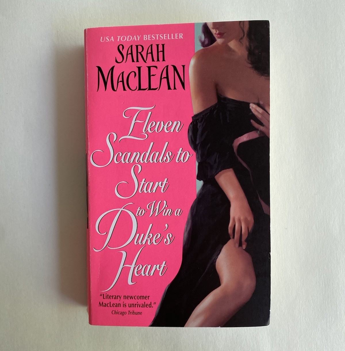 ELEVEN SCANDALS TO START TO WIN A DUKE’S HEART by Sarah MacLean