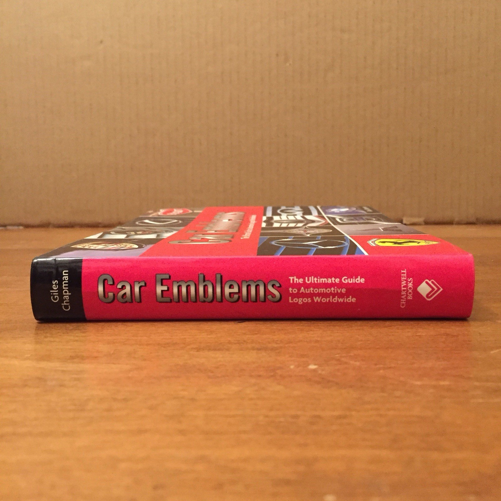 Car Emblems: Guide to Car Logos by Giles Chapman 2015 Chartwell Flexibound Good+