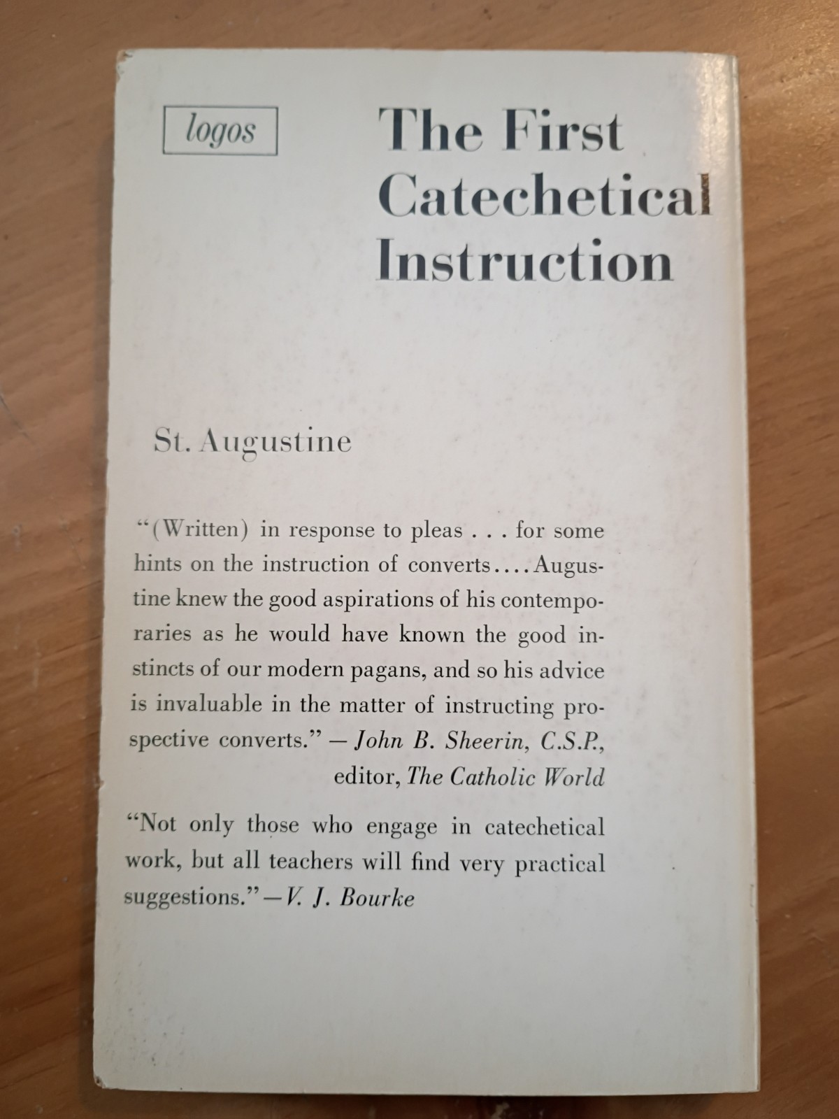 The First Catechetical Instruction St. Augustine logos books PB 1966
