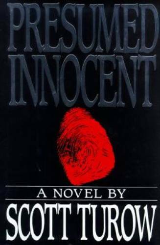 Presumed Innocent: A Novel – Hardcover By Turow, Scott – GOOD