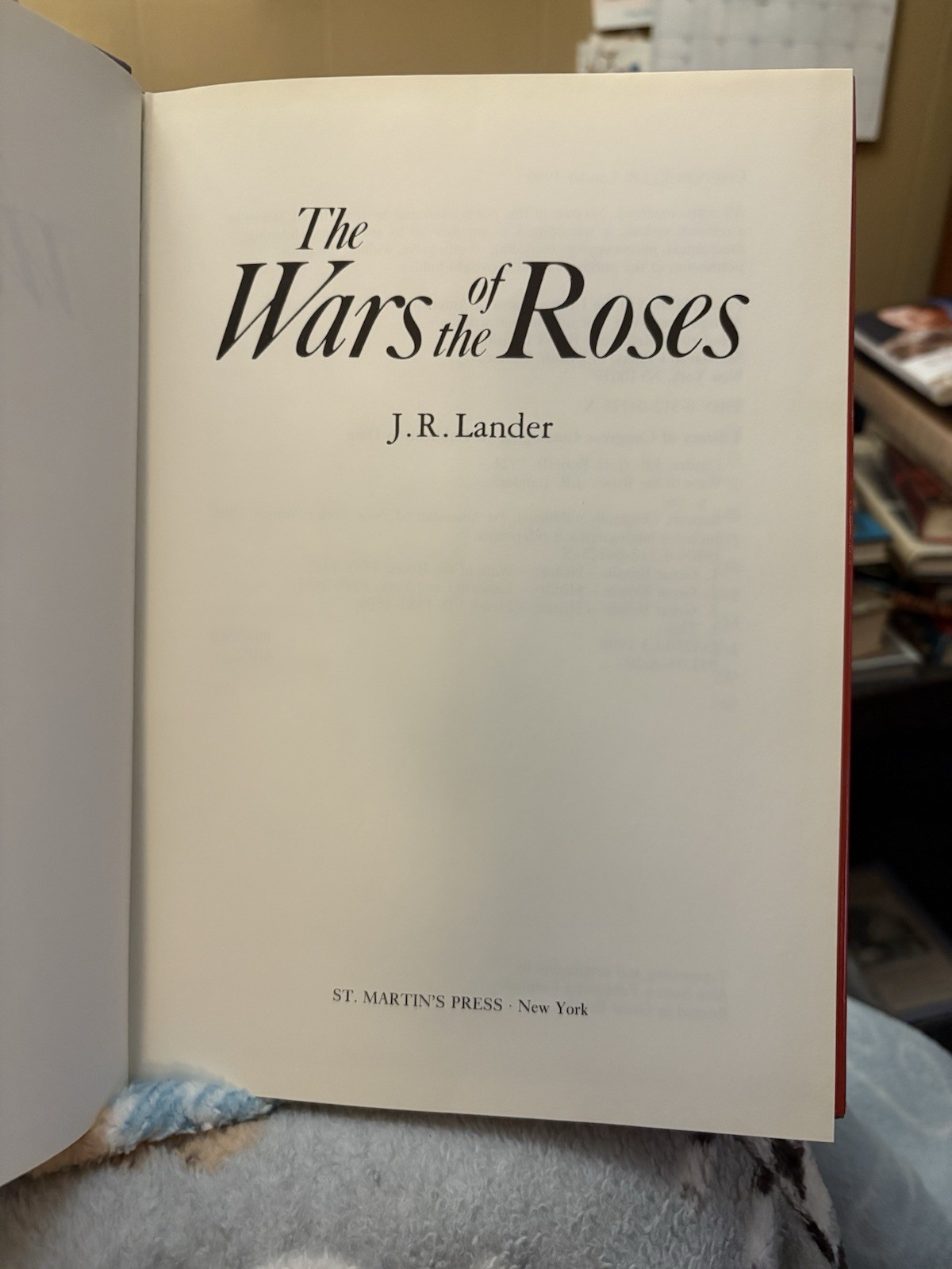 The Wars of the Roses J.R. Lander Hardcover Royalty St Martin’s Press 1990 1st