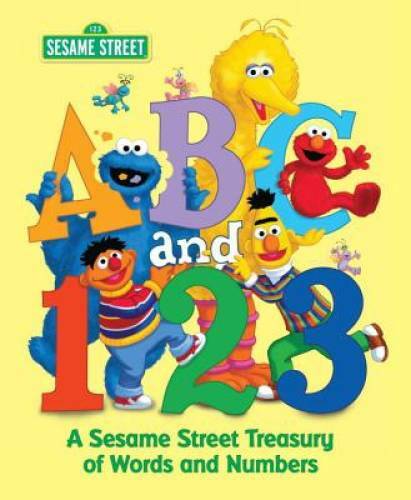 ABC and 1,2,3: A Sesame Street Treasury of Words and Numbers (Sesame – GOOD