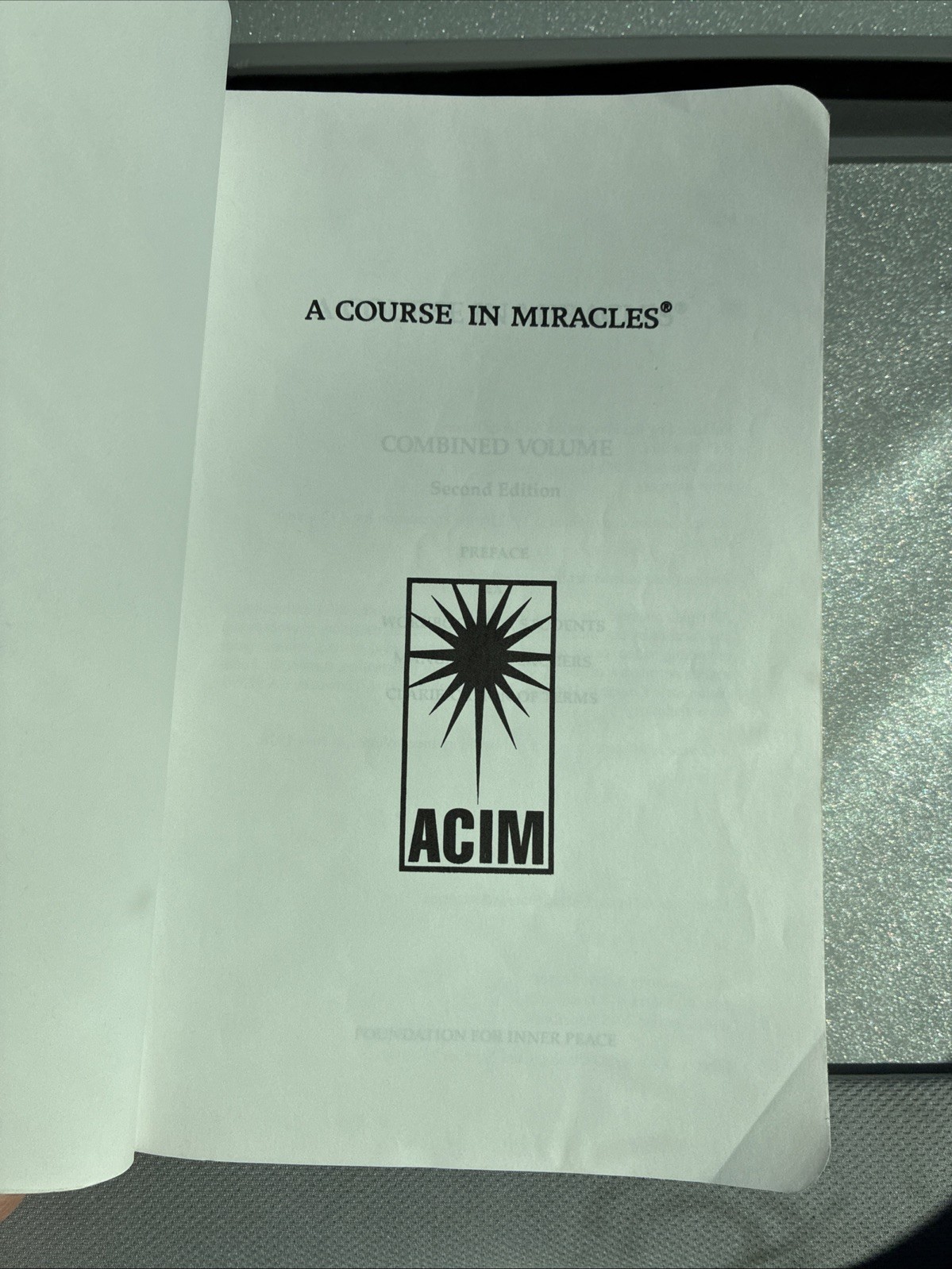 A Course in Miracles : Combined Volume Foundation For Inner Peace 1992 Softcover