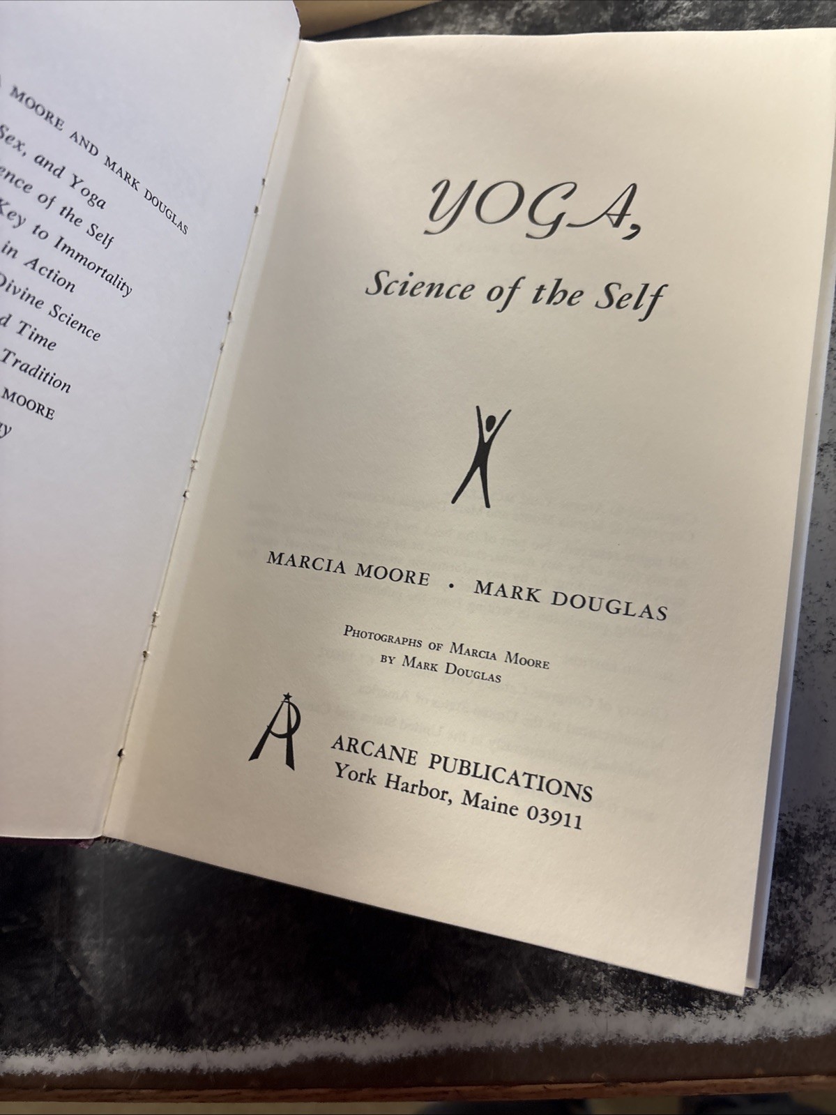 YOGA: Science of the Self, Hardcover, Marsha Moore and Mark Douglas, 1967