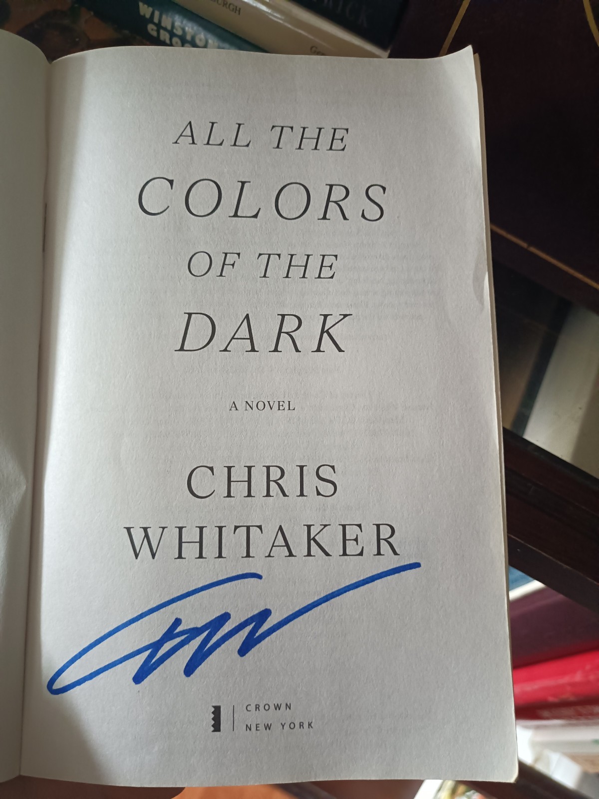All the Colors of the Dark_Chris Whitaker_TPB_1st Edition_SIGNED_2024_Very Good