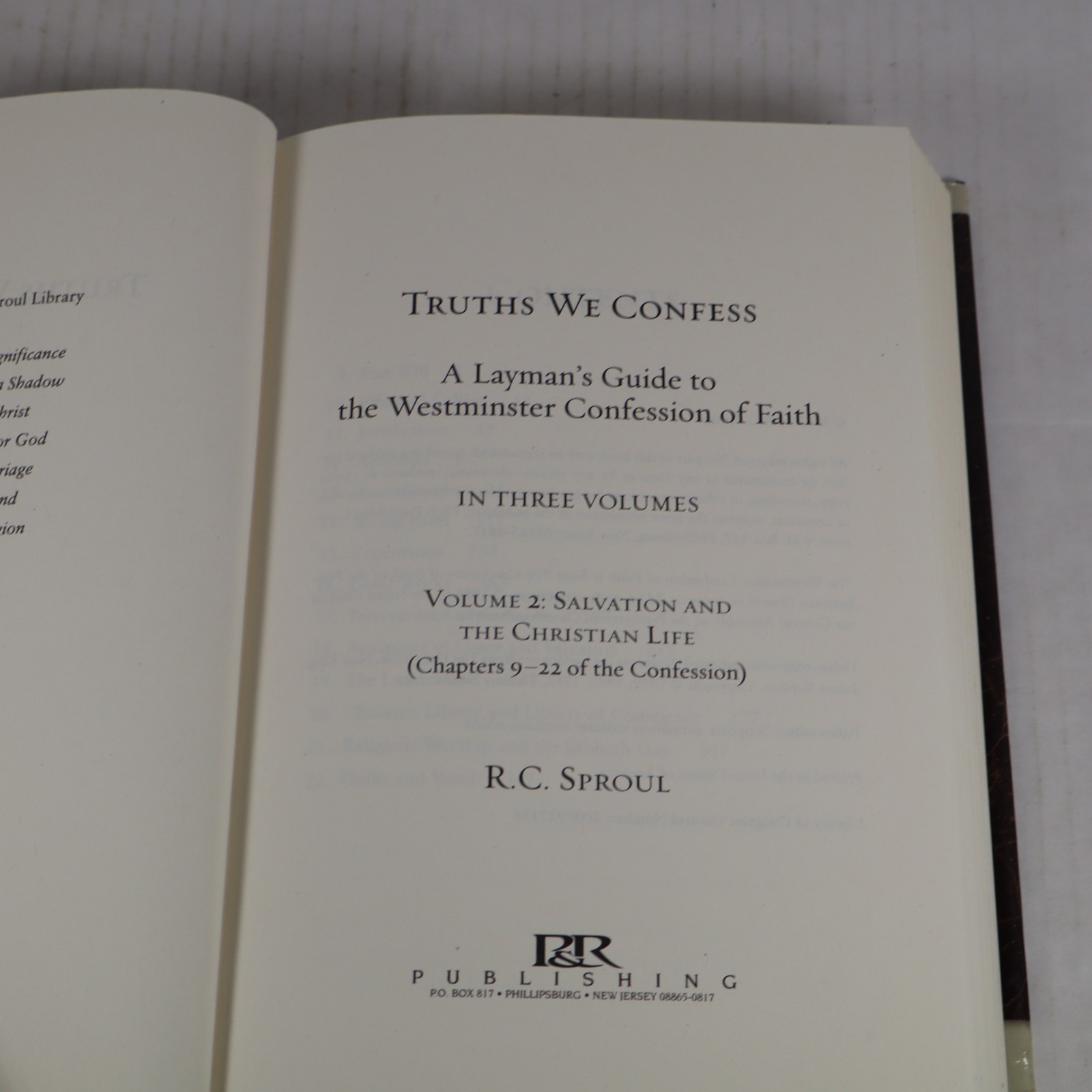 Truths We Confess, Volumes 2 & 3 by R.C. Sproul