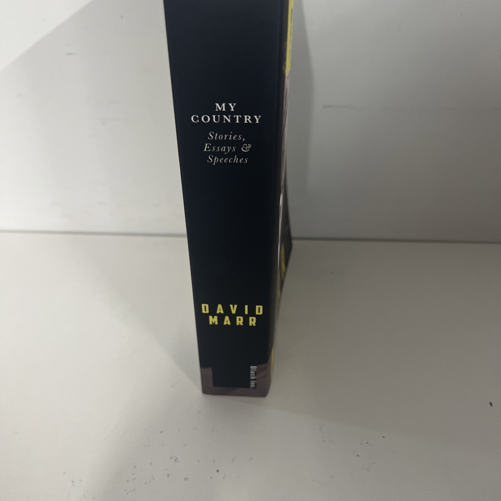 My Country: Stories, Essays and Speeches by Marr, David [Paperback, 592 pages]