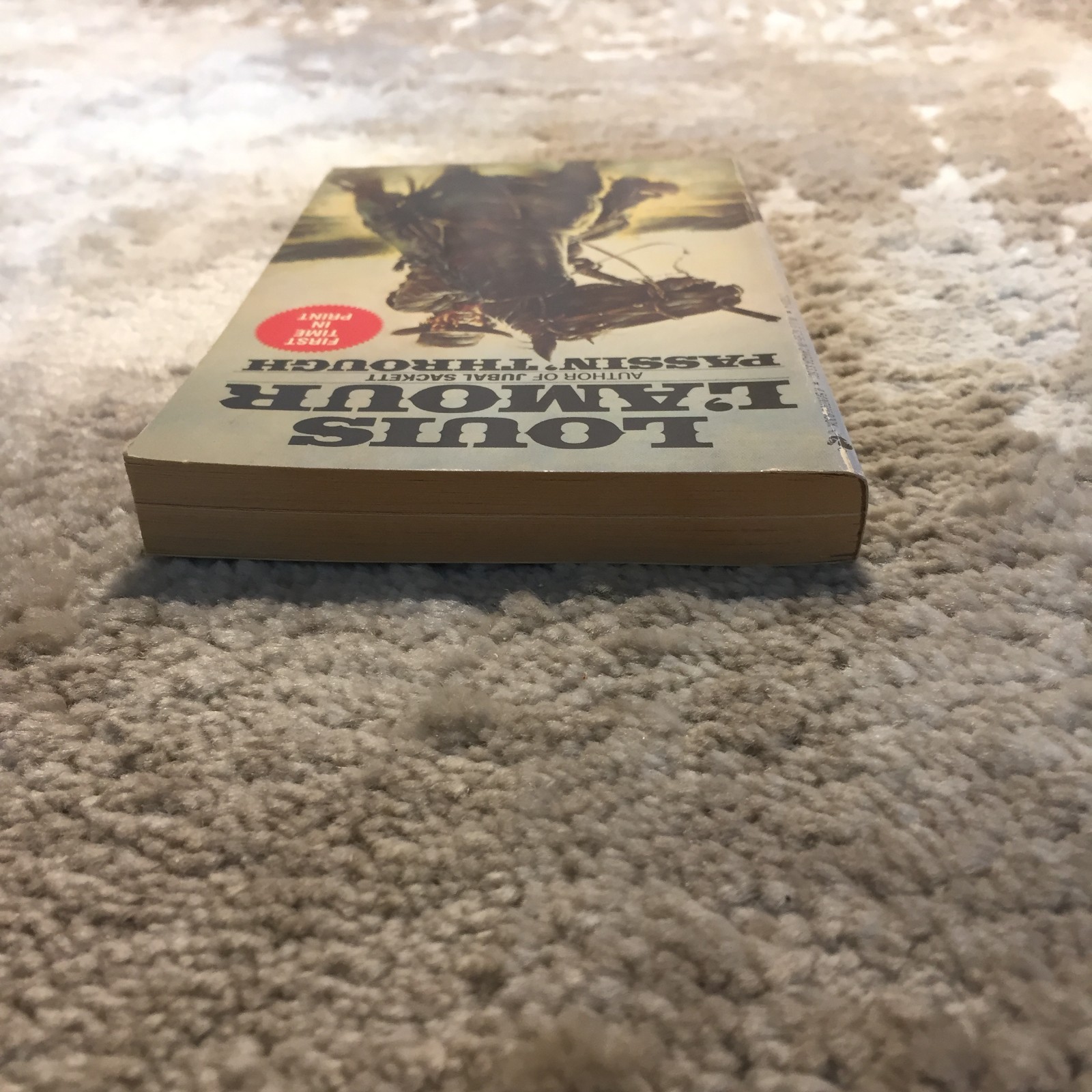 Passin’ Through Louis L’Amour 1985 Bantam Books Fugitive On The Run Western Book