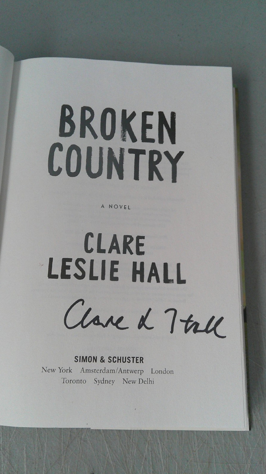 Broken Country 2025 HC First Edition SIGNED by Clare Leslie Hall