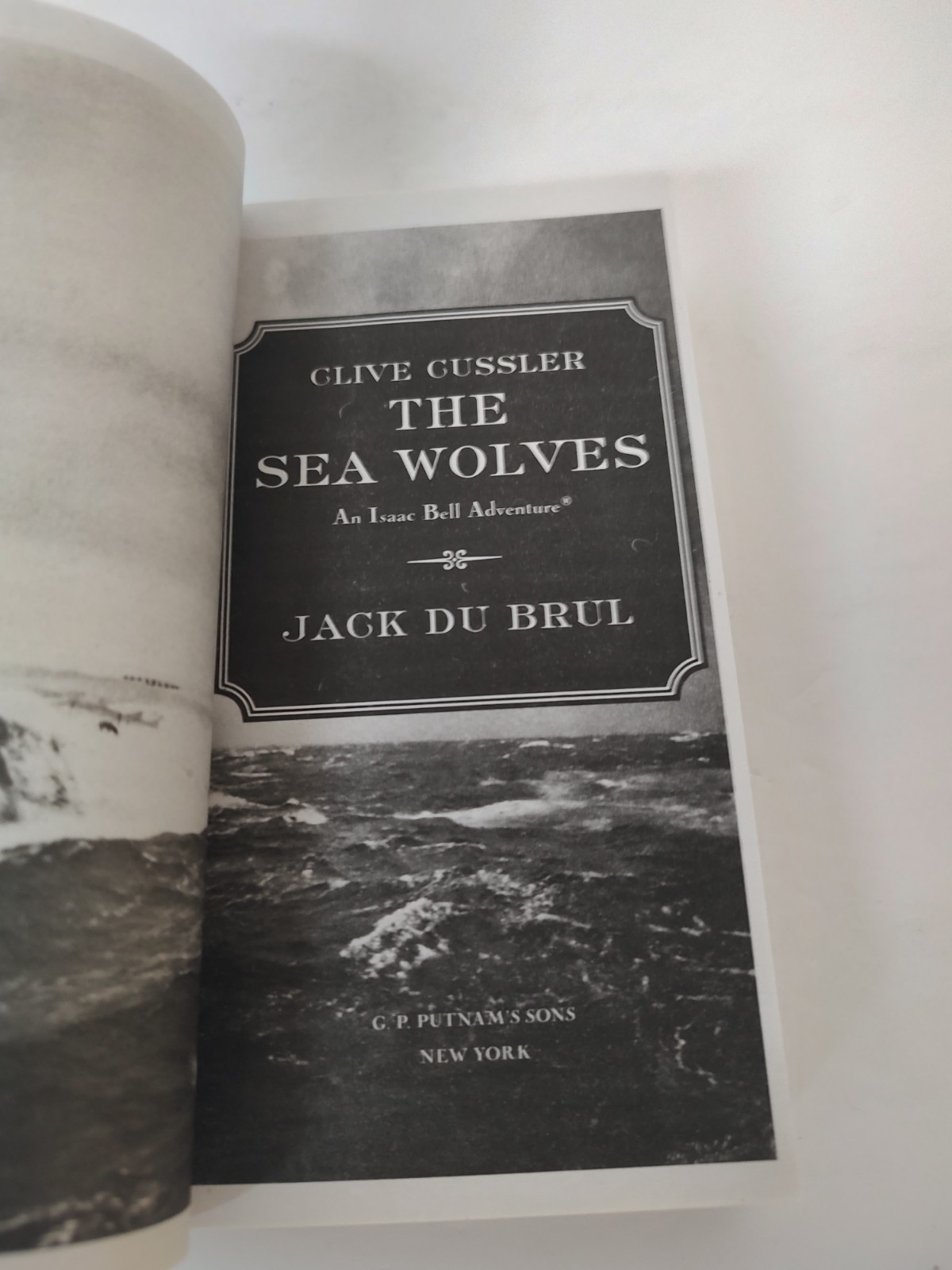 Clive Cussler the Sea Wolves by Jack Du Brul (2023, Us-Tall Rack Paperback)