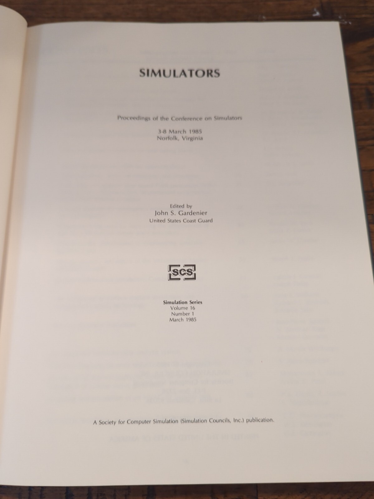 Simulations, Society For Computer Simulation. John Gardenier Vol. 16 Number 1