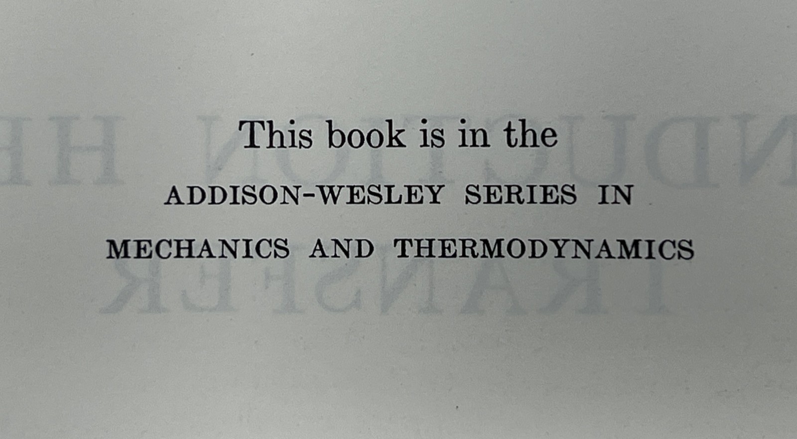 VTG Conduction Heat Transfer by Vedat S. Arpaci – 1966 HC Pub. Addison-Wesley
