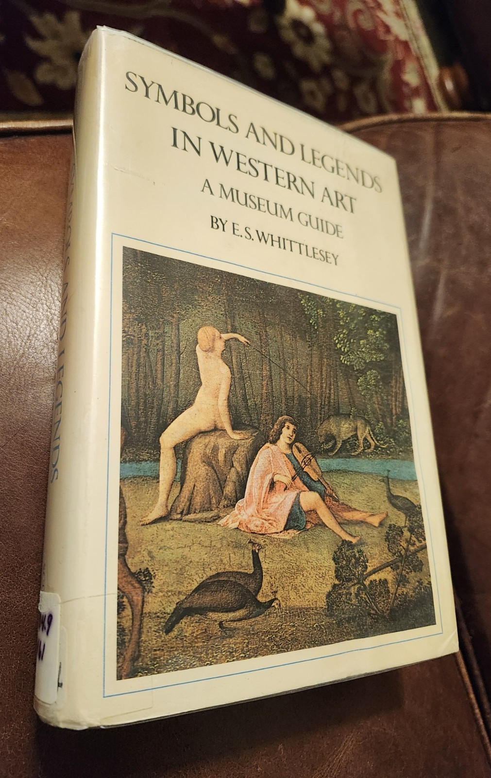 Symbols & Legends in Western Art, by E.S. Whittlesey, HBDJ, 1972, Illustrated