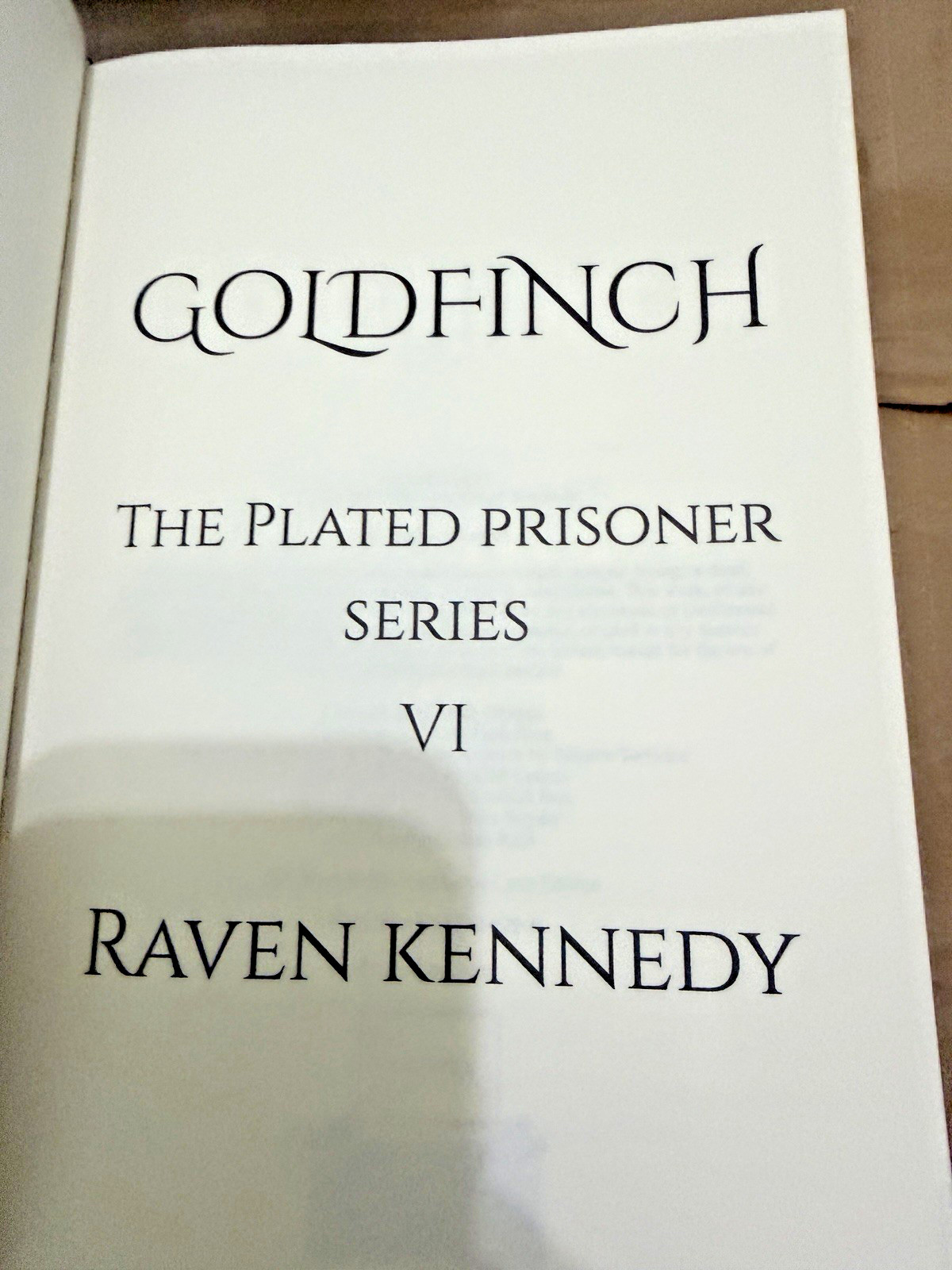 Goldfinch SIGNED Raven Kennedy The Plated Prisoner series Exclusive Luxe Edition