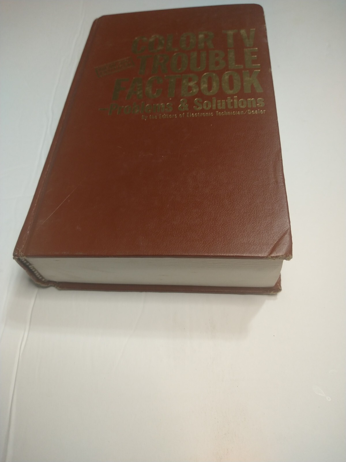 Color TV Trouble Facebook Problems & Solutions 4th edition Hardcover #1119