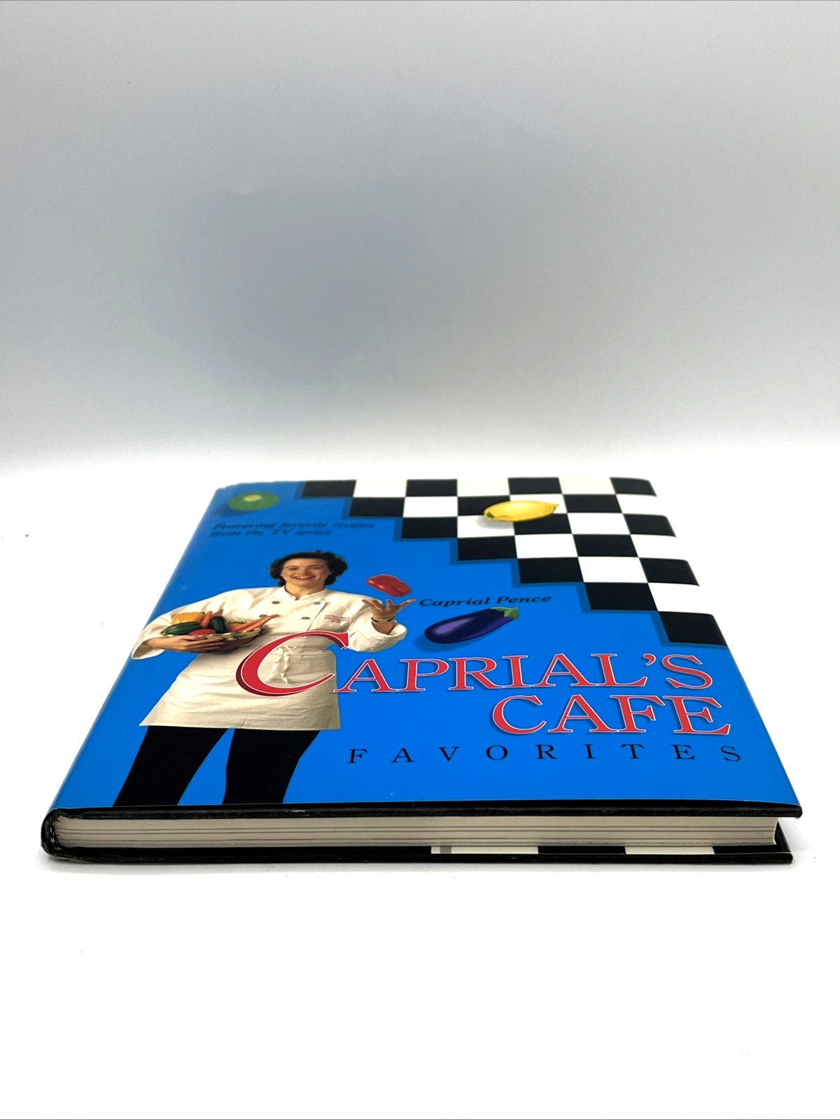 Caprial’s Cafe Favorites Hardcover Dust Jacket Signed Caprial Pence