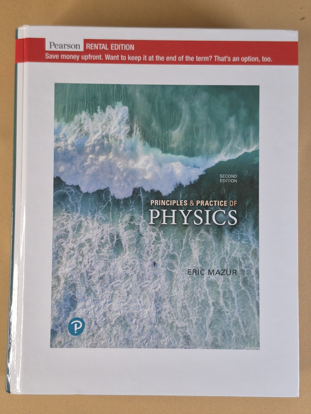Principles & Practice of Physics – 2nd Ed – Eric Mazur – Hardcover 1,228 pages