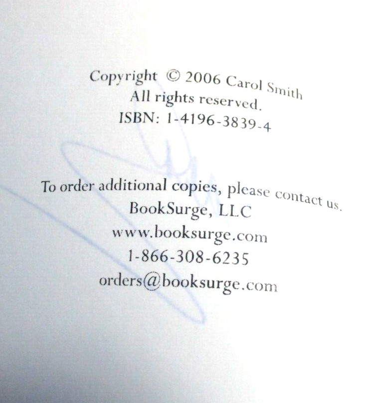 Close to My Heart by Carol Smith, 2006 SC, Signed by Carol