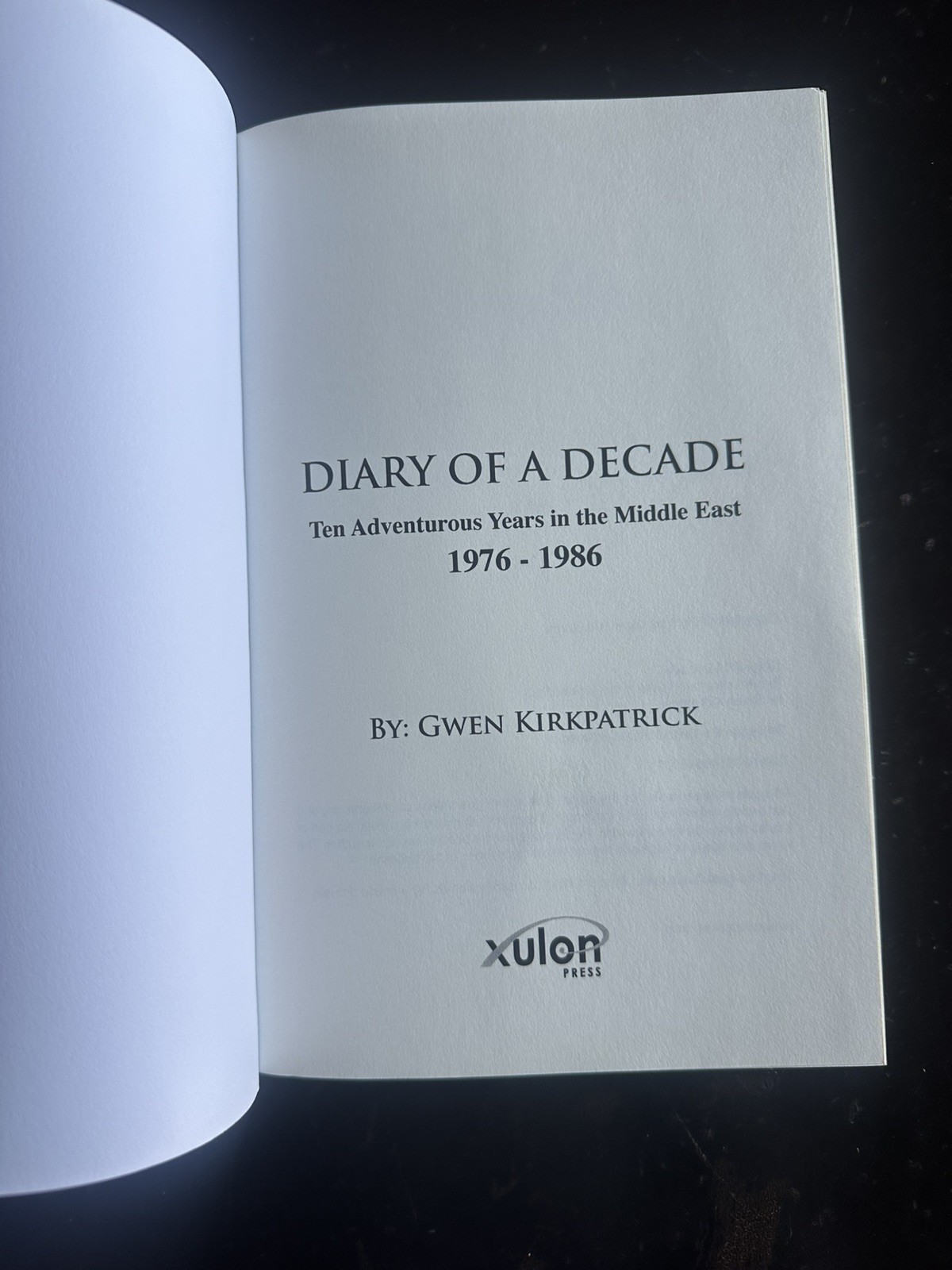Diary of a Decade – 9781498453271, paperback, Gwen Kirkpatrick Inscribed