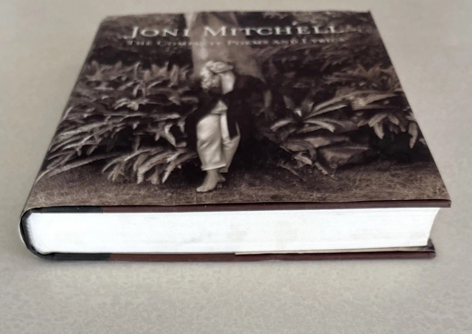 Joni Mitchell: The Complete Poems and Lyrics, 1st Edition, 1st Print 1997 HC-DJ