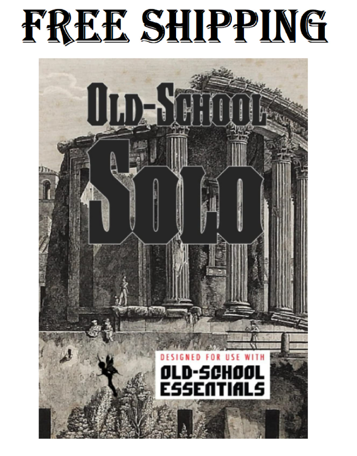 Old School Solo: Old- School Essentials version (Solo Roleplaying ⭐️⭐️⭐️⭐️⭐️