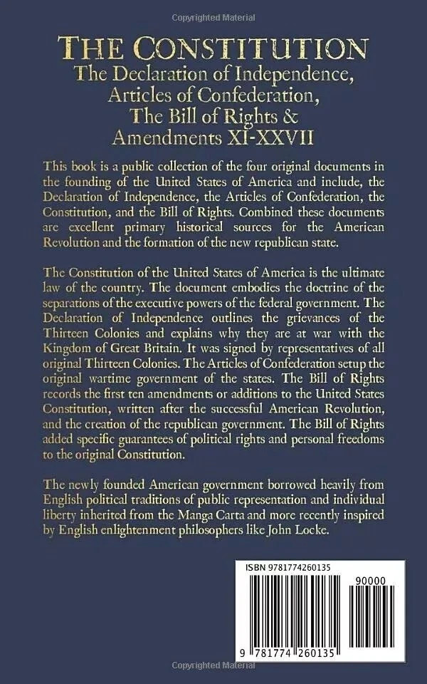 The Constitution of the United States of America: The Declaration of Independenc