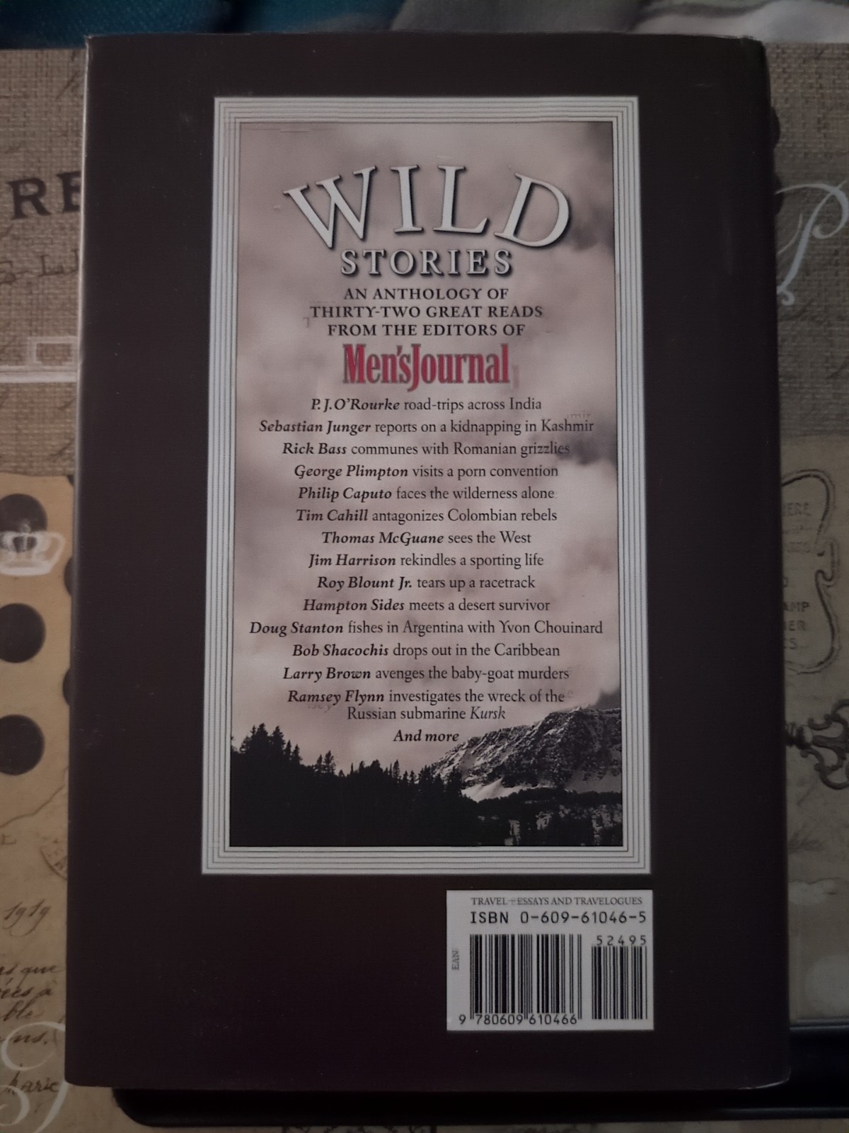 Wild Stories : The Best of Men’s Journal by Men’s Journal Editors (2002,…