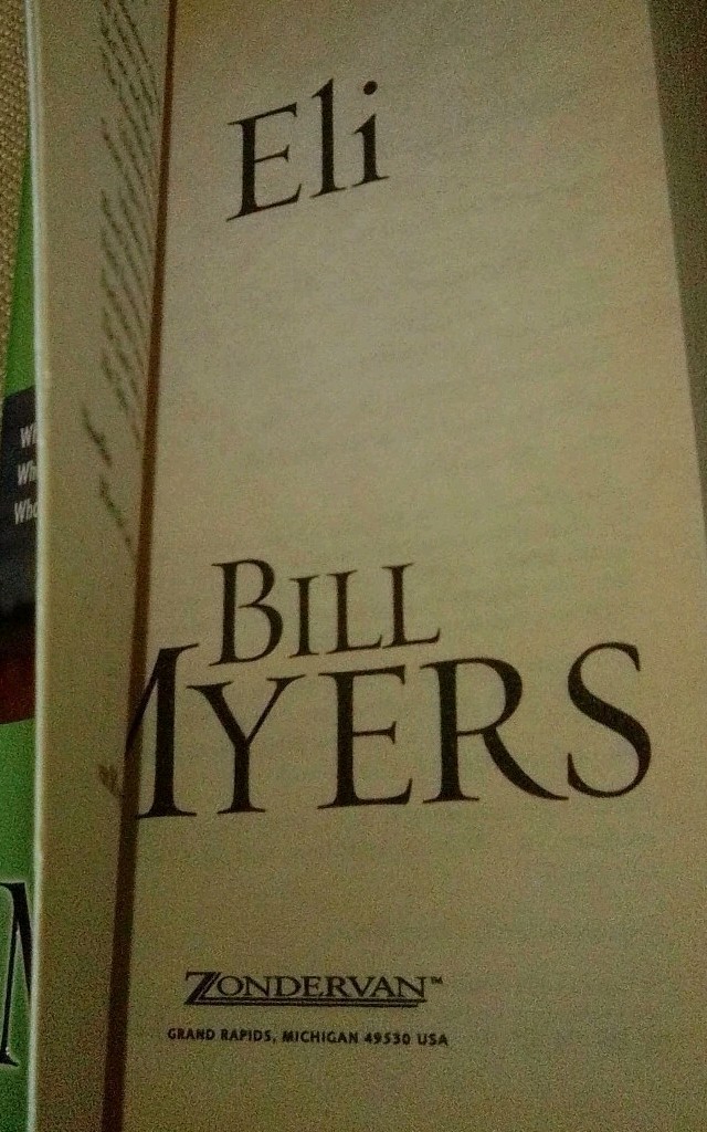 Bill Myers Book Lot 2 Paperback First Edition_Eli-2000_Blood Of Heaven-1996