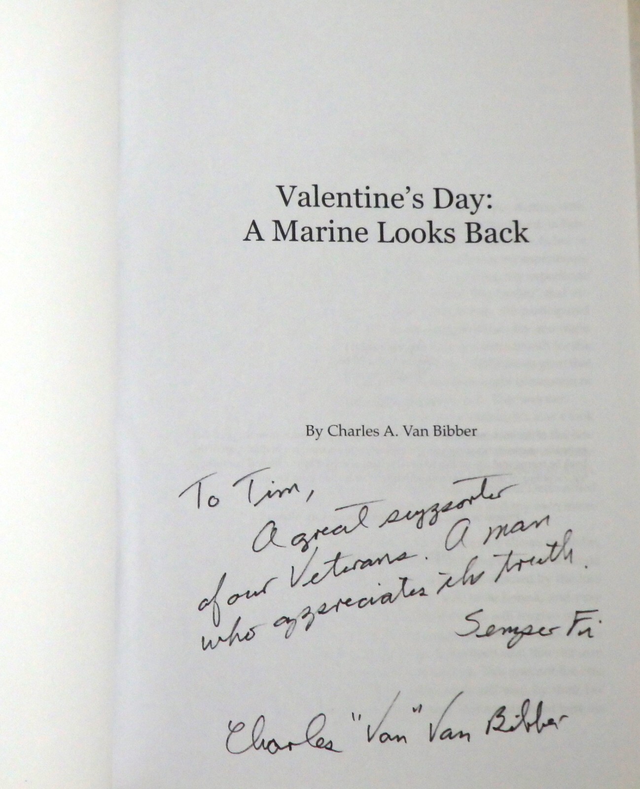 Valentine’s Day: A Marine Looks Back by Charles Van Bibber Signed