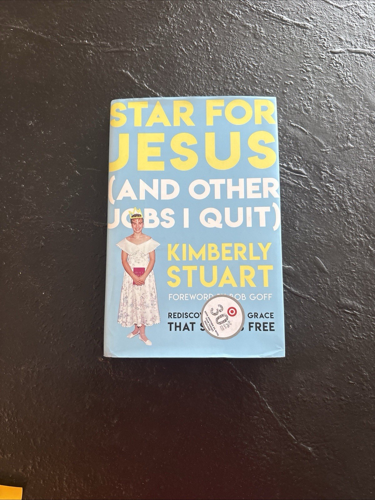 Star for Jesus (And Other Jobs I Qu…, Stuart, Kimberl