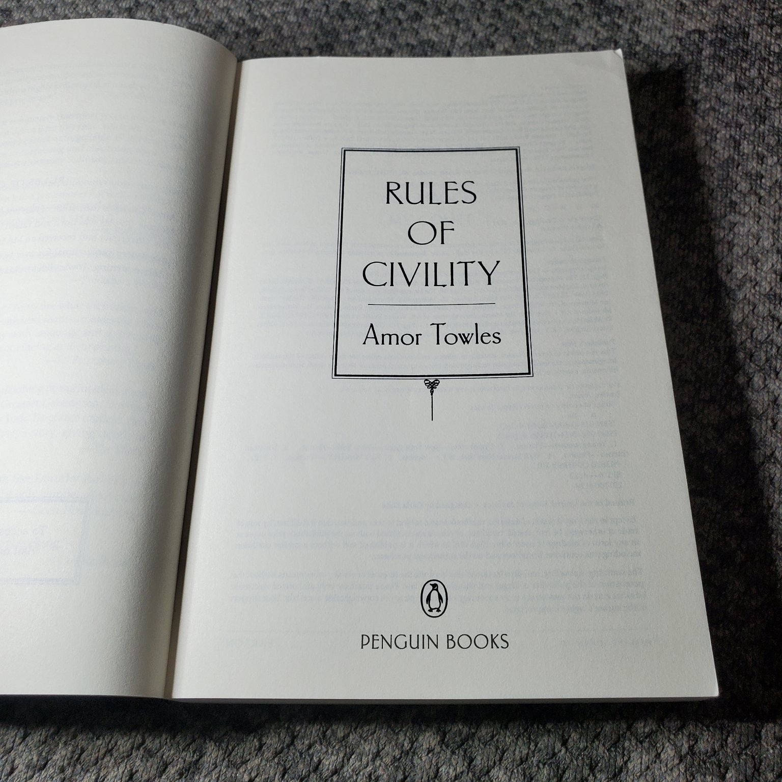 Rules of Civility Amor Towles 2011 Fiction Novel Trade Paperback Book