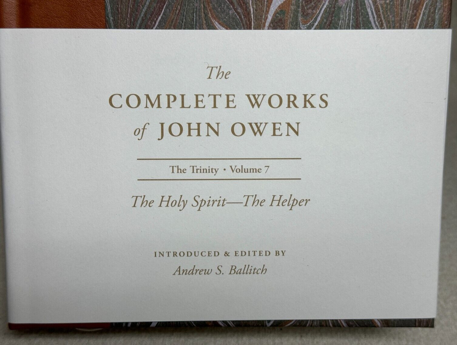 The Holy Spirit — The Helper Volume 7 Complete Works of John Owen — Hardcover