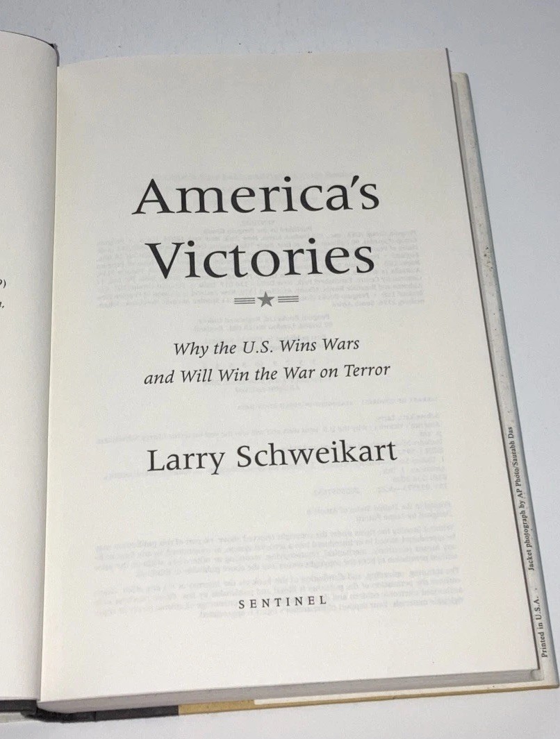 America’s Victories By Larry Schweikart